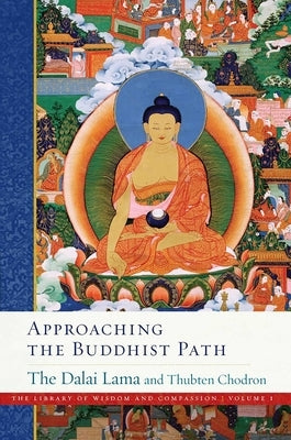 Approaching the Buddhist Path, 1 by Dalai Lama