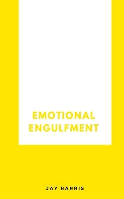 Emotional Engulfment Paperback Libresco Feeds Private Limited
