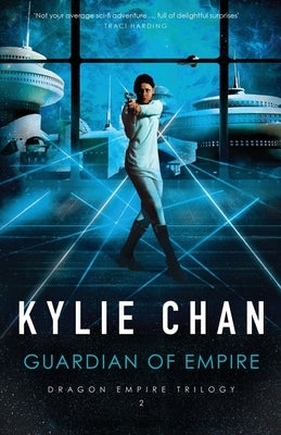 Guardian of Empire Kylie Chan