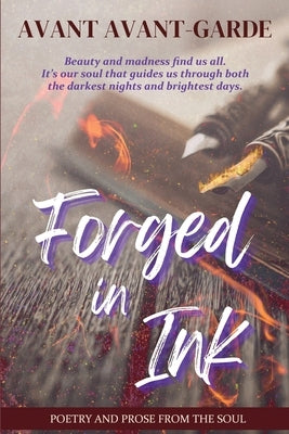 Forged In Ink: Poetry and Prose from the Soul Paperback 300 South Media Group