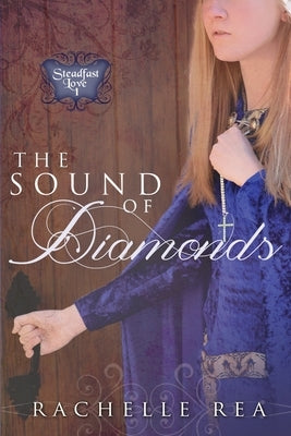 The Sound of Diamonds Paperback Whitefire Publishing