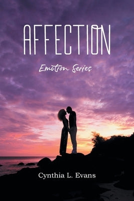 Affection: Emotion Series Paperback Blueprint Press Internationale