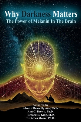 Why Darkness Matters Paperback Black Studies, Psychology, Neuroscience