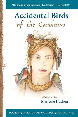 Accidental Birds of the Carolinas Paperback Press 53