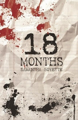 18 Months by Boyette, Samantha