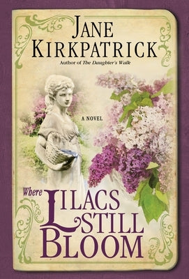 Where Lilacs Still Bloom Paperback Waterbrook Press