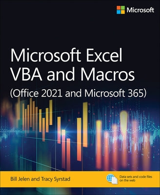 Microsoft Excel VBA and Macros (Office 2021 and Microsoft 365) Paperback Microsoft Press