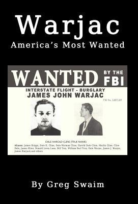 Warjac America's Most Wanted by Swaim, Greg a.