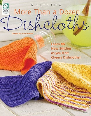 More Than a Dozen Dishcloths by Carnahan, Lisa