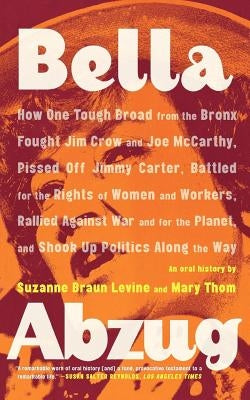 Bella Abzug Paperback Farrar, Straus and Giroux