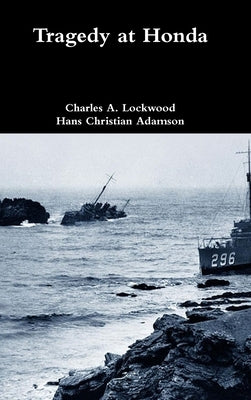 Tragedy at Honda by Lockwood, Charles A.