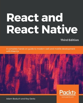 Paperback book titled "React and React Native: A complete hands-on guide" by Packt Publishing, featuring a cover with React logos.