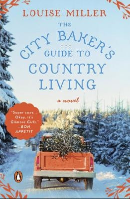 The City Baker's Guide to Country Living Paperback Penguin Books