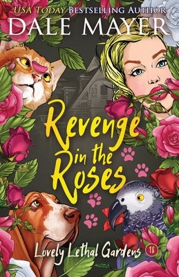 Revenge in the Roses Paperback Valley Publishing