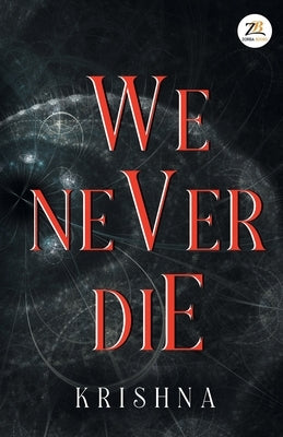We Never Die Paperback Zorba Books