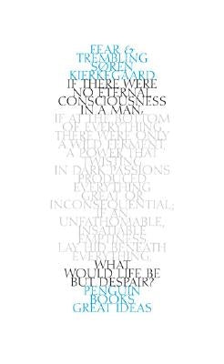 Paperback of "Fear and Trembling" by Penguin Books, showing the book cover with title and author details.