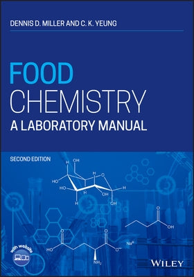 Food Chemistry: A Laboratory Manual Paperback Wiley
