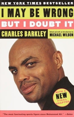 I May Be Wrong but I Doubt It by Barkley, Charles