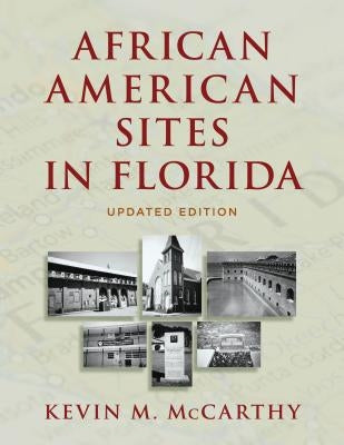 African American Sites in Florida by McCarthy, Kevin M.