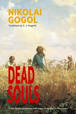 Dead Souls (Warbler Classics Annotated Edition) Paperback Warbler Press Inc.