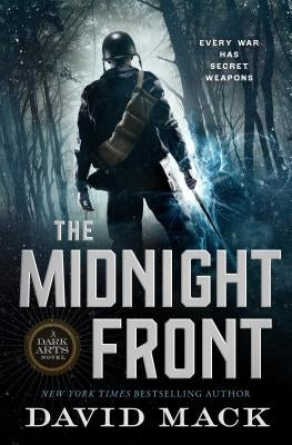 The Midnight Front: A Dark Arts Novel Paperback Tor Books