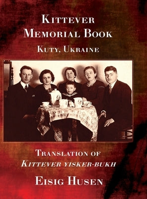 Kittever Memorial Book by Husen, Eisig
