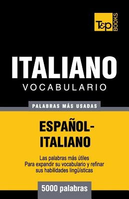 Vocabulario español-italiano - 5000 palabras más usadas by Taranov, Andrey