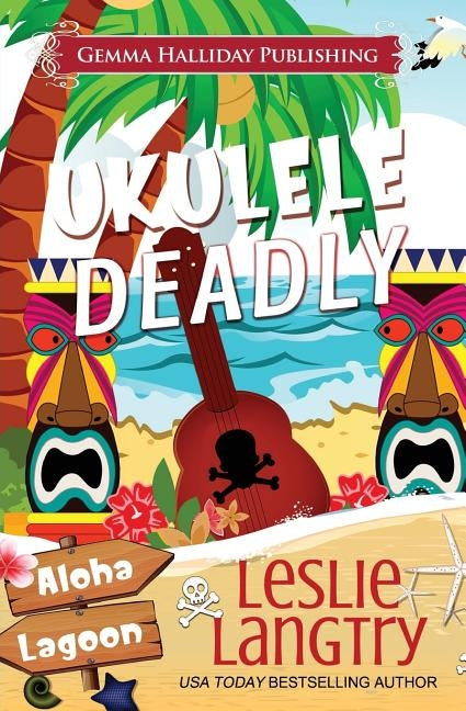 Ukulele Deadly Paperback Createspace Independent Publishing Platform