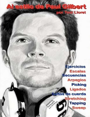 Al estilo de Paul Gilbert by Tercero, Toni Lloret