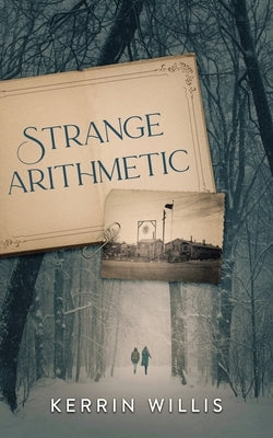 Strange Arithmetic Paperback Kerrin Willis