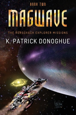 Magwave by Donoghue, K. Patrick