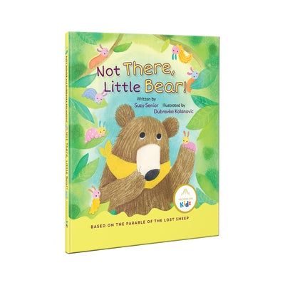 Not There Little Bear by Senior, Suzy