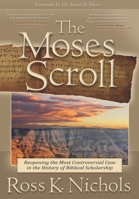 The Moses Scroll by Tabor, James D.