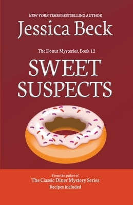Sweet Suspects Paperback Cozy Publishing