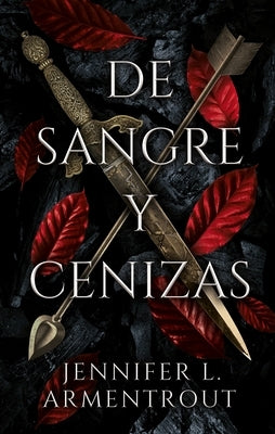 de Sangre Y Cenizas by Armentrout, Jennifer L.