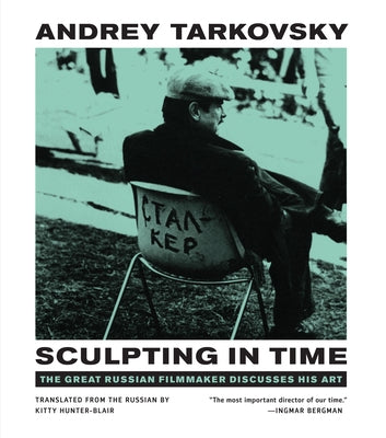 Paperback of Sculpting in Time: Reflections on the Cinema by University of Texas Press, featuring a cover with abstract film imagery.