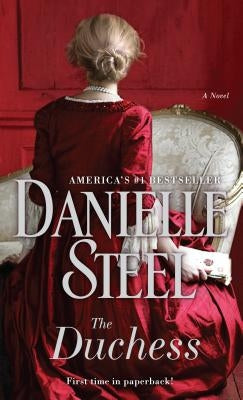 The Duchess by Steel, Danielle