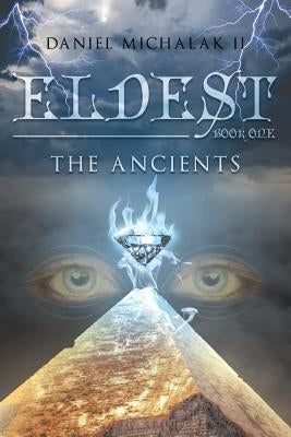 Eldest the Ancients: Book One Paperback Page Publishing, Inc.