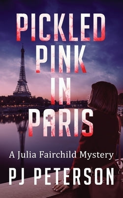 Pickled Pink in Paris Finngirl, LLC