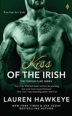 Kiss of the Irish Paperback Createspace Independent Publishing Platform