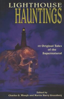 Lighthouse Hauntings Paperback Down East Books
