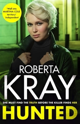 Hunted by Kray, Roberta