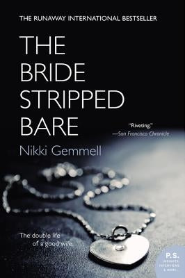 The Bride Stripped Bare by Gemmell, Nikki