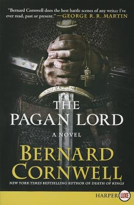 The Pagan Lord by Cornwell, Bernard