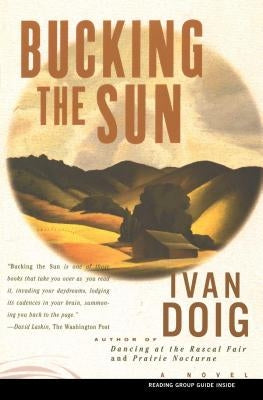 Bucking the Sun Scribner Book Company