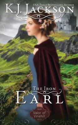The Iron Earl Paperback K.J. Jackson, LLC