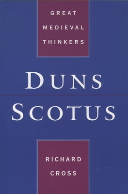 Duns Scotus Paperback Oxford University Press, USA