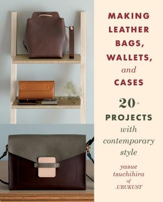 Paperback book titled "Making Leather Bags, Wallets, and Cases" with images of leather projects and tools on the cover.