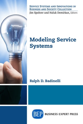 Modeling Service Systems Paperback Business Expert Press