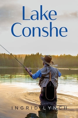 Lake Conshe Paperback Olympia Publishers